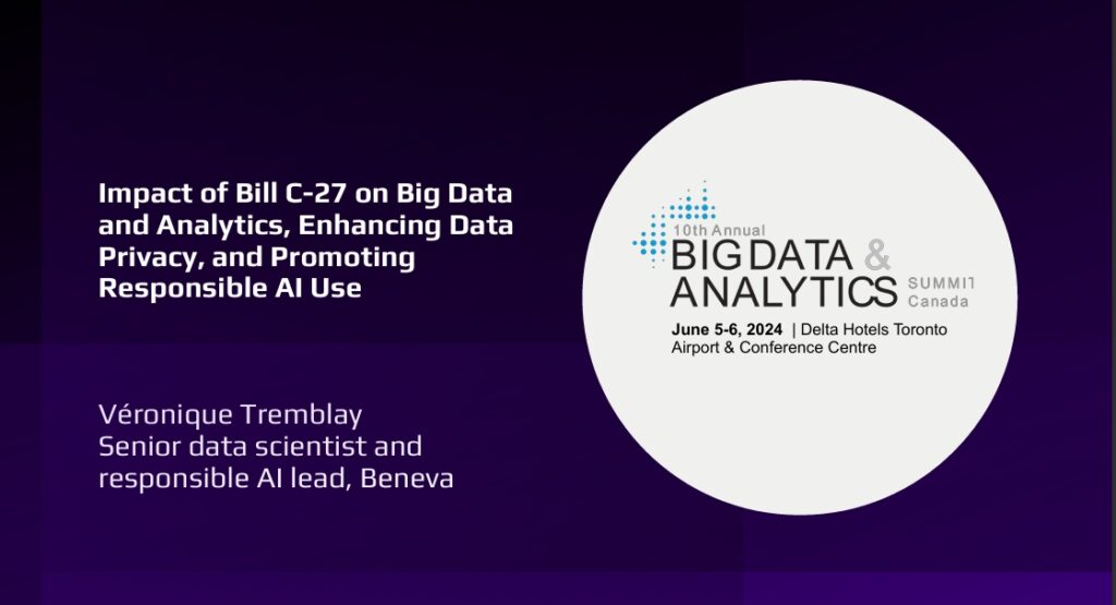 Understanding Bill C-27 and Its Impact on AI and Data Governance | Slides, BIG DATA CANADA 2024